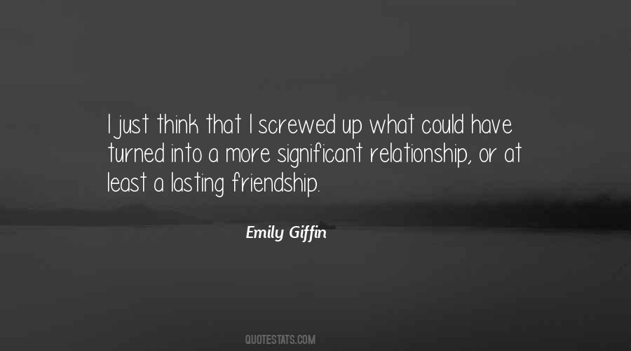 Relationship Lasting Quotes #1228303