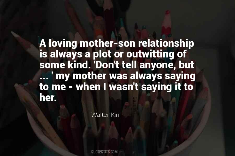 Relationship Mother Son Quotes #1688321