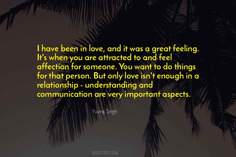 Relationship Needs Communication Quotes #1084192