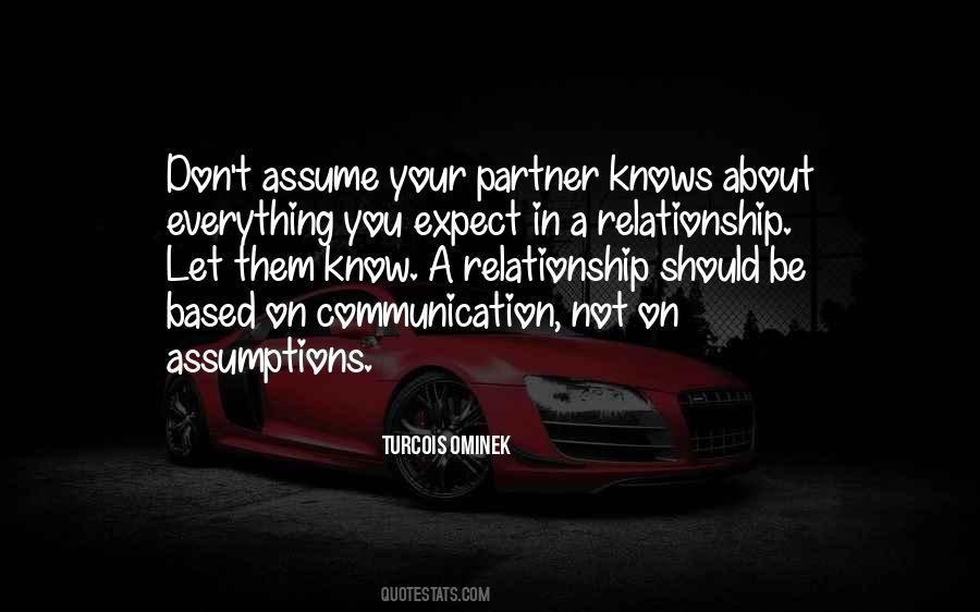 Relationship Needs Communication Quotes #676779