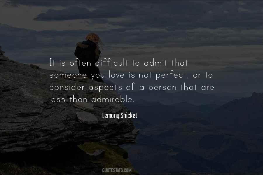 Quotes About An Admirable Person #858609