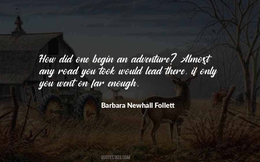 Quotes About An Adventure #1085606