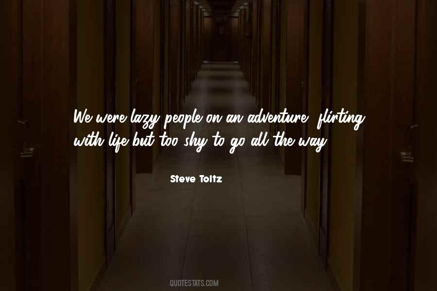 Quotes About An Adventure #1100550