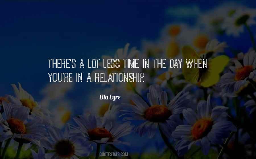 Relationship One Day At A Time Quotes #1100175