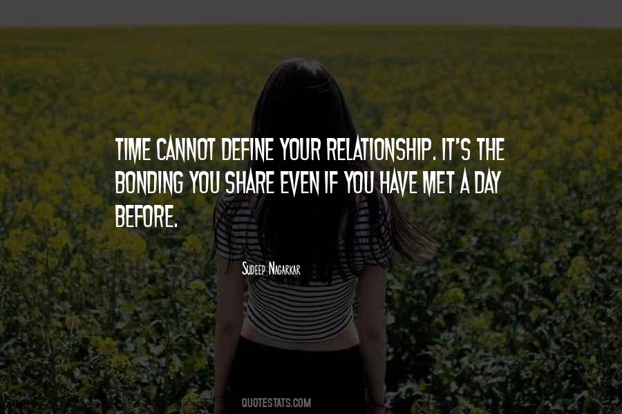 Relationship One Day At A Time Quotes #1329775