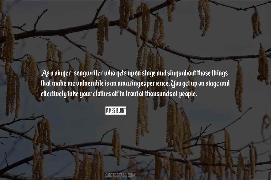 Quotes About An Amazing Experience #1271502