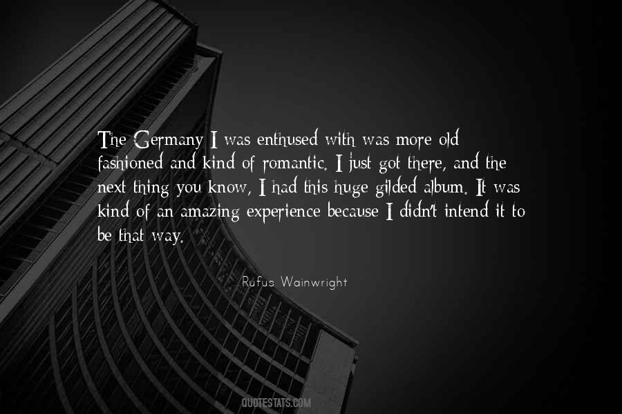 Quotes About An Amazing Experience #1294872