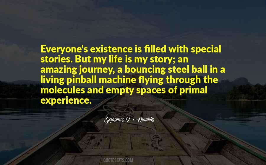 Quotes About An Amazing Experience #1547585