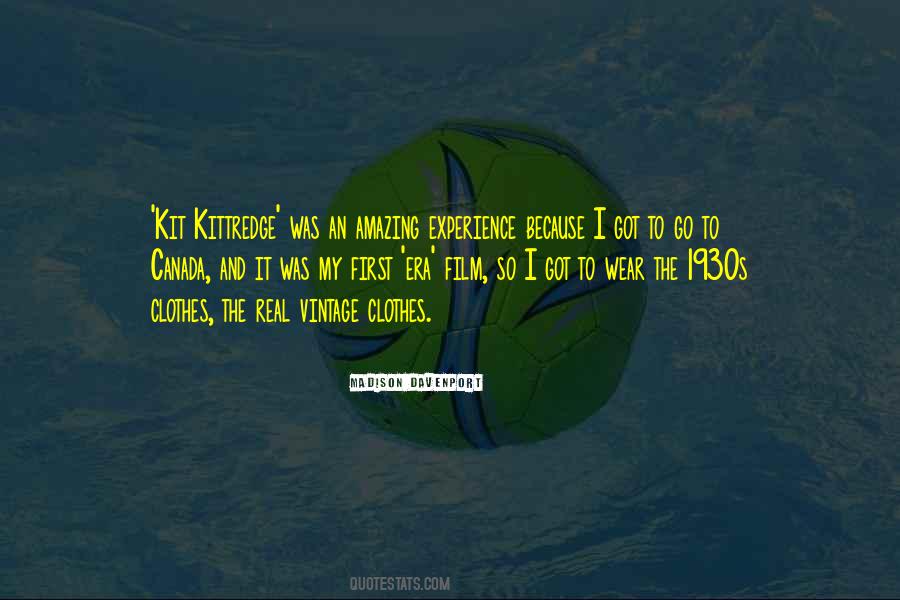 Quotes About An Amazing Experience #1643469