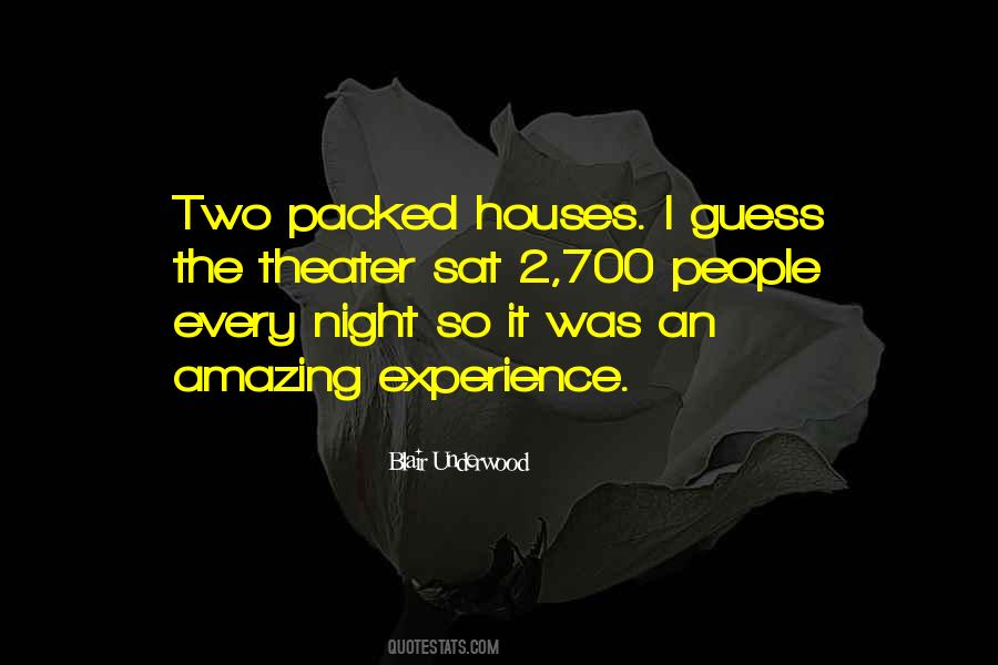 Quotes About An Amazing Experience #899255