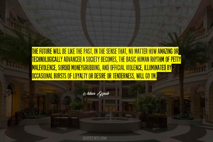 Quotes About An Amazing Future #1506166