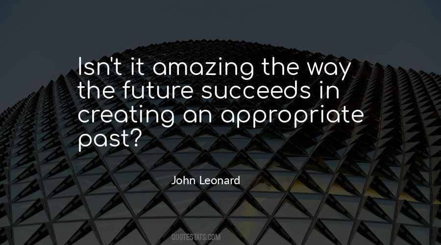 Quotes About An Amazing Future #1568719