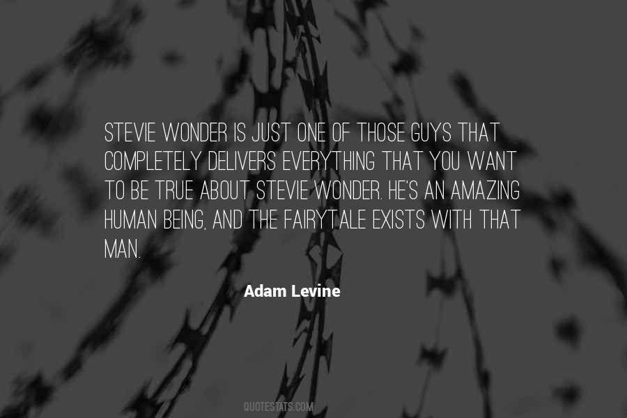 Quotes About An Amazing Man #1006462