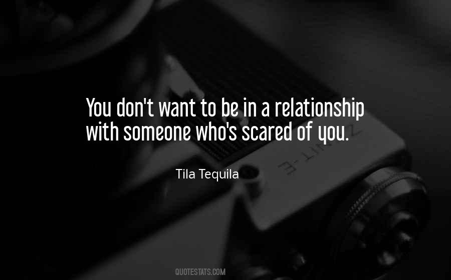 Relationship Scared Quotes #130885