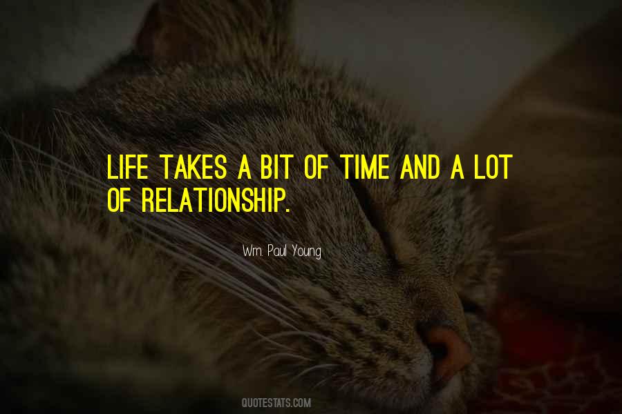 Relationship Takes Time Quotes #150735