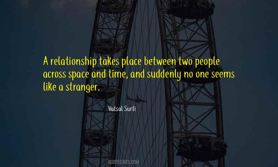 Relationship Takes Two Quotes #1772062