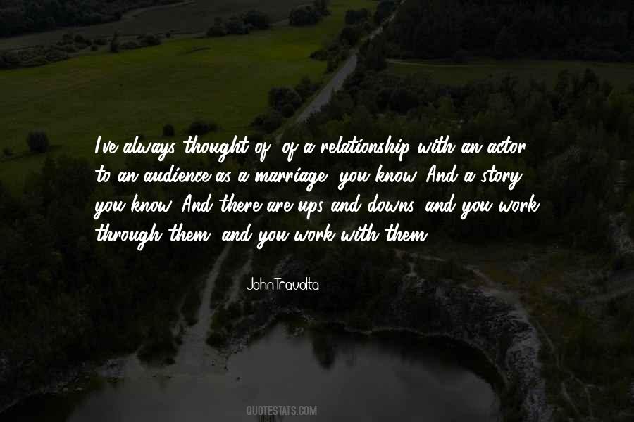 Relationship Ups And Downs Quotes #333947