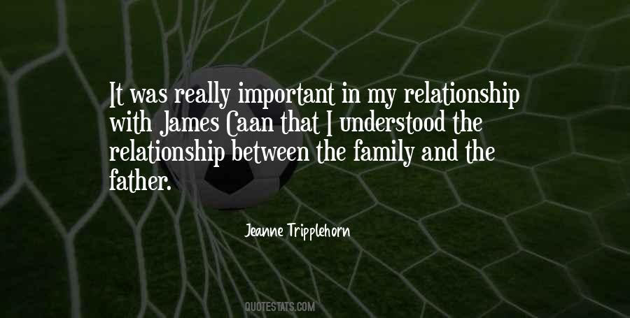 Relationship With Family Quotes #1226579