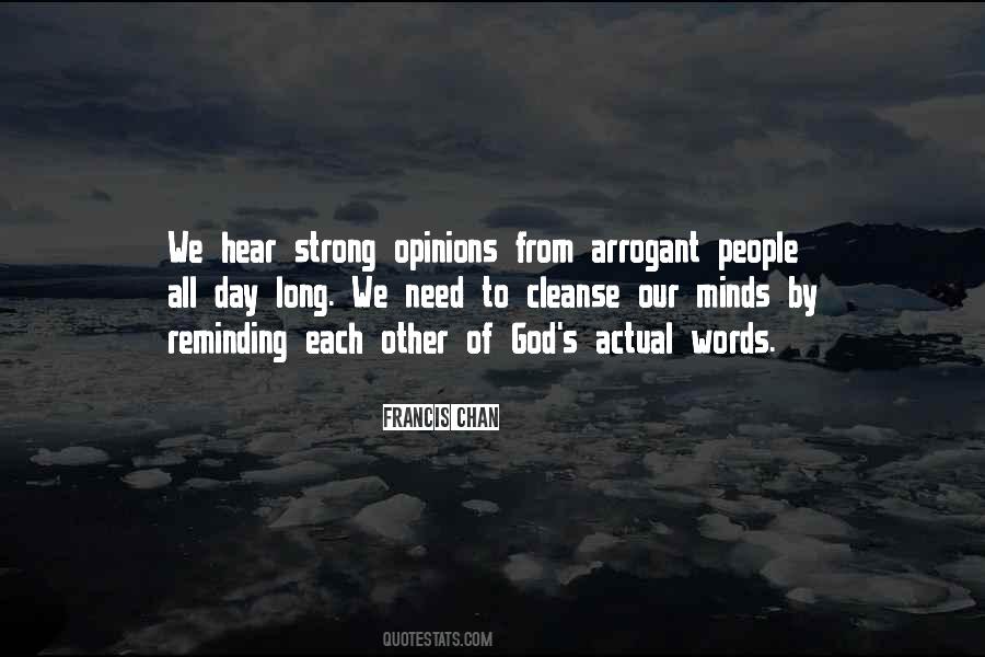 Quotes About Arrogant People #514695