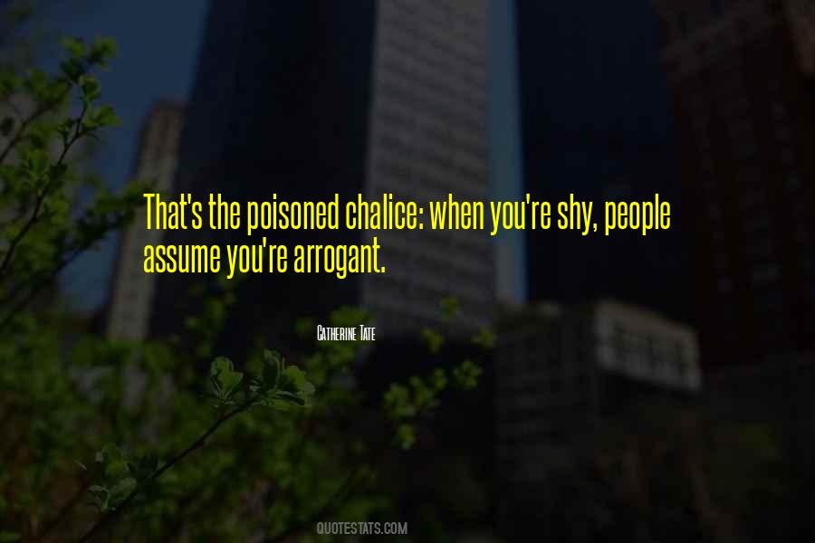 Quotes About Arrogant People #937542