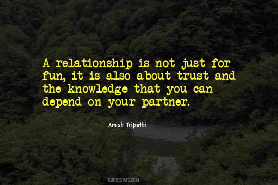 Relationship With Trust Quotes #1062794