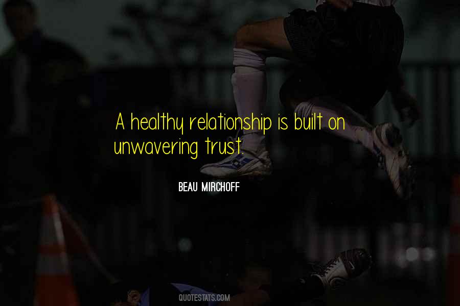 Relationship With Trust Quotes #915904