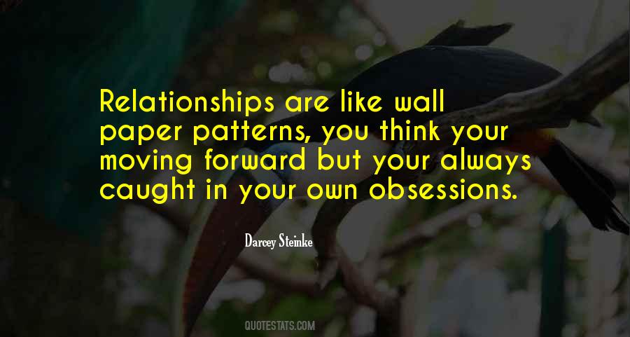 Relationships Are Like Quotes #1578450