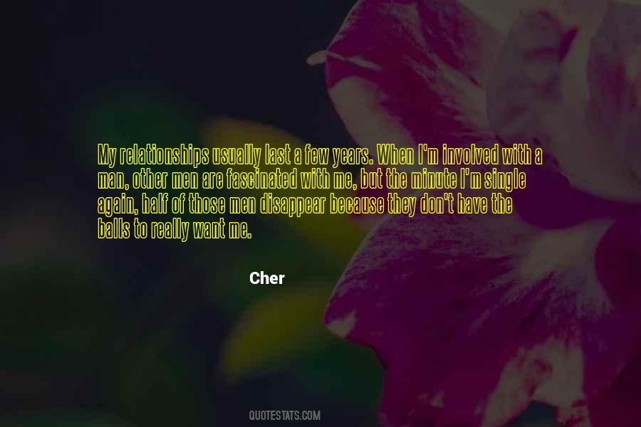 Relationships Don't Last Quotes #484482