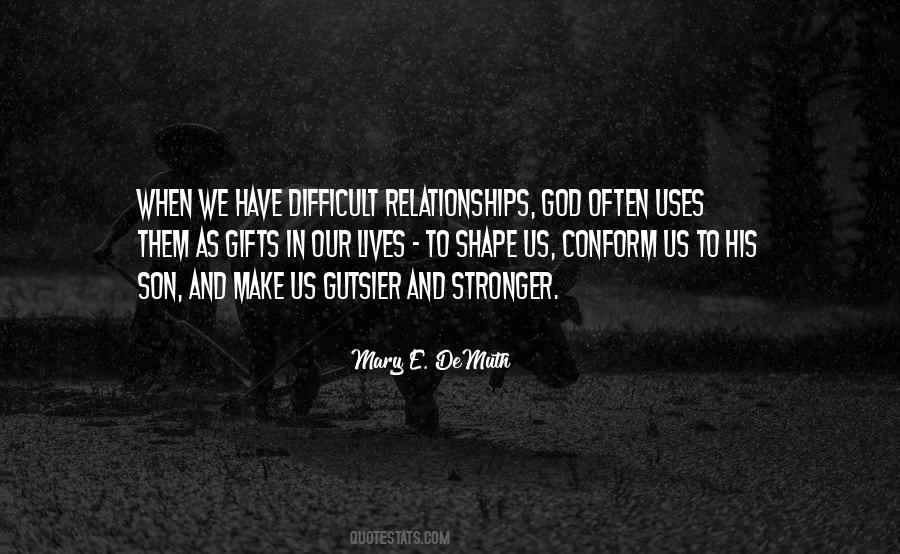 Relationships God Quotes #1472503