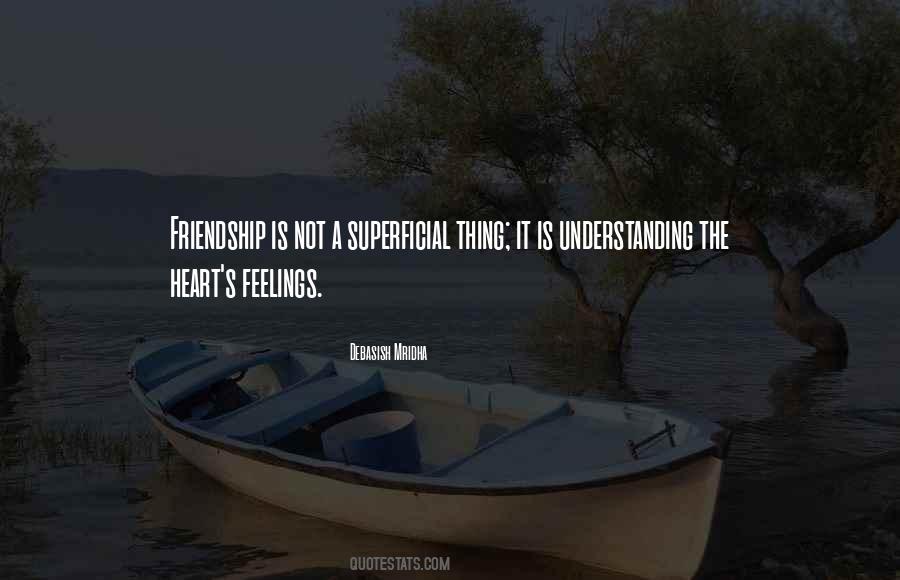 Quotes About Superficial Love #1020130