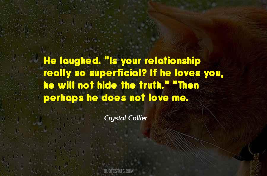 Quotes About Superficial Love #1776207