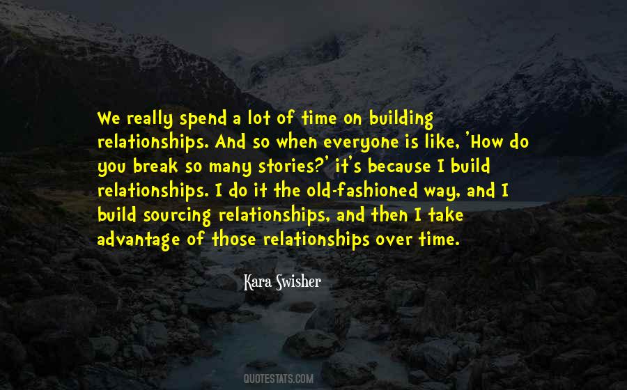 Relationships Take Time Quotes #719010