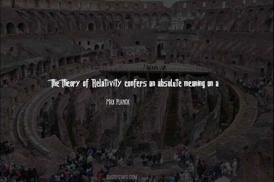 Relativity Theory Quotes #873190