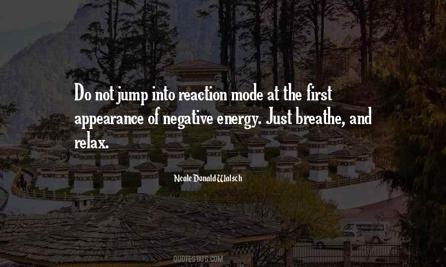 Relax And Breathe Quotes #1509838