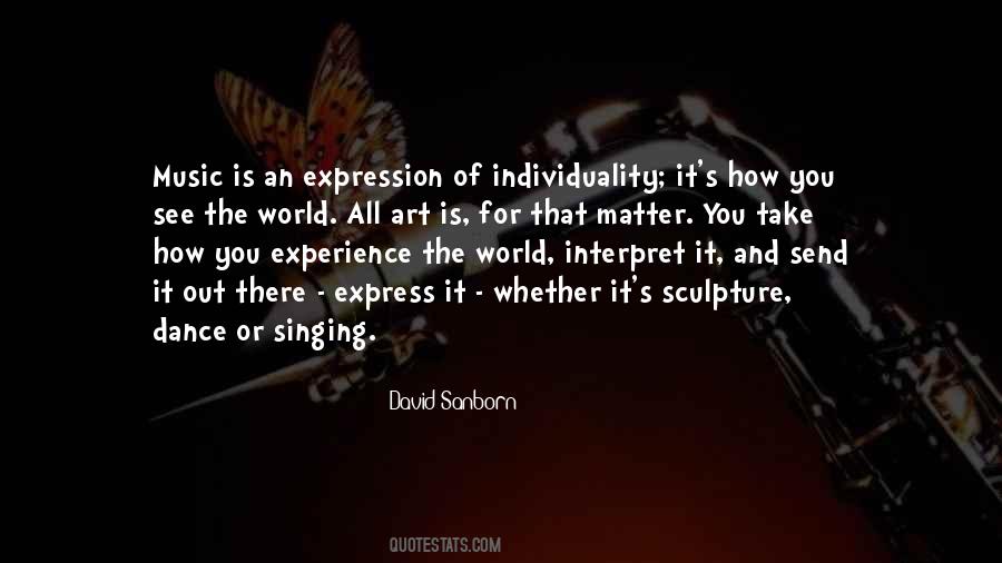 Quotes About Art And Individuality #105340