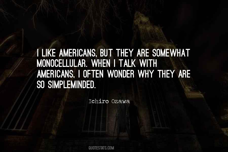 Quotes About Americans #1794948