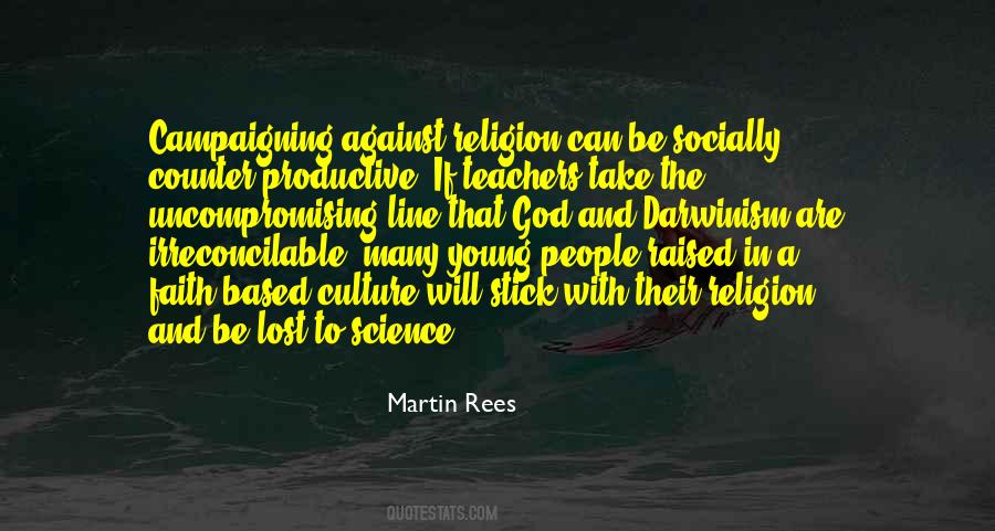 Religion Against Science Quotes #1070432