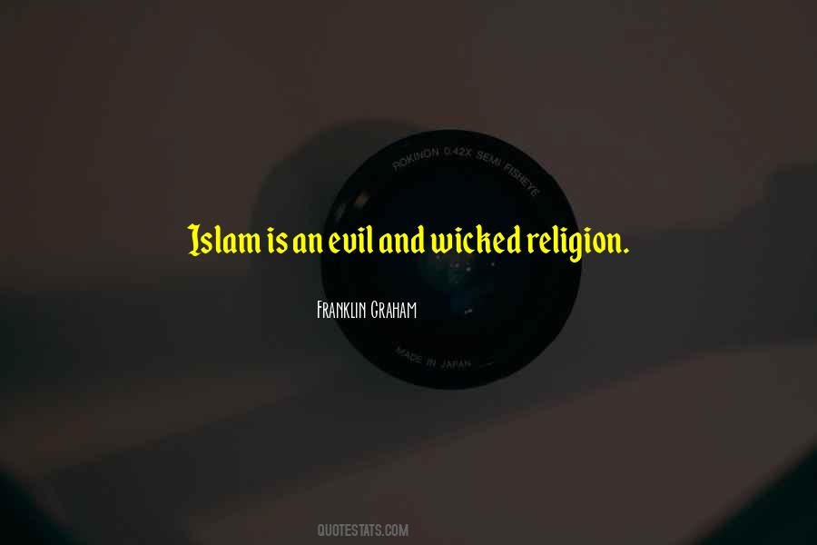 Religion And Evil Quotes #1363087