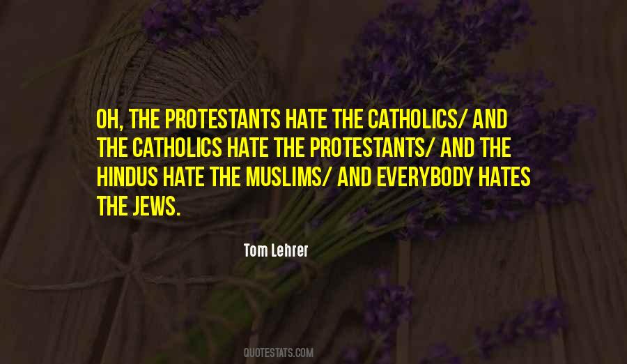 Religion And Hate Quotes #1533510