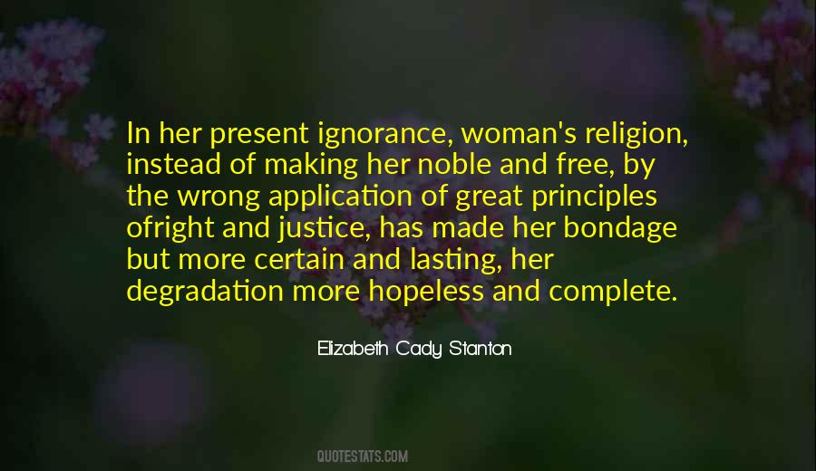 Religion And Ignorance Quotes #1007842