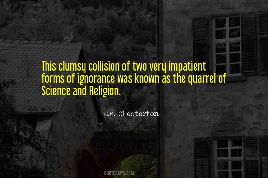 Religion And Ignorance Quotes #1379280