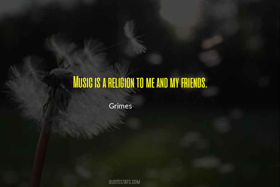 Religion And Music Quotes #1170422