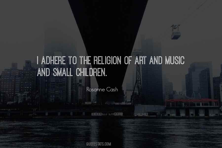 Religion And Music Quotes #1564339