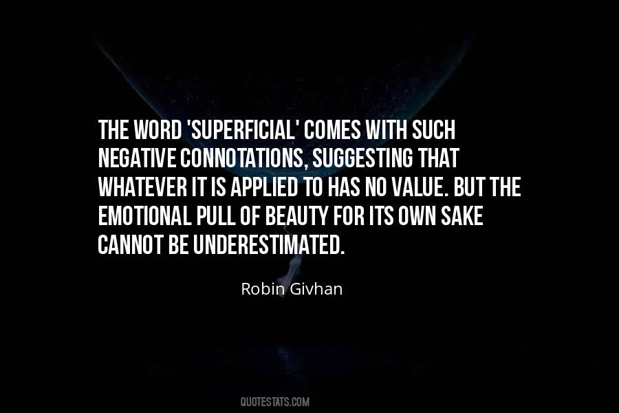 Quotes About Superficial Beauty #1153342