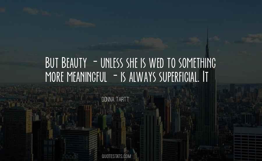 Quotes About Superficial Beauty #1792268