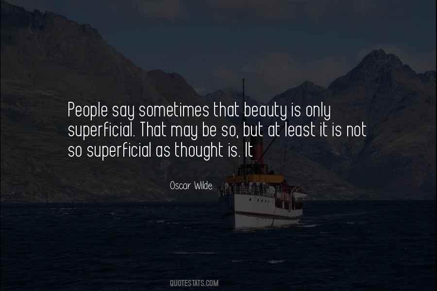 Quotes About Superficial Beauty #802786