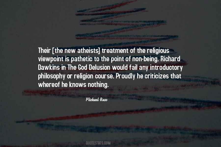 Religion Delusion Quotes #1221291