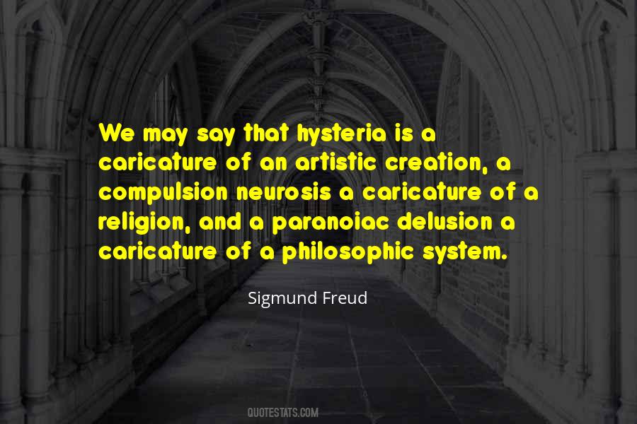 Religion Delusion Quotes #1327398