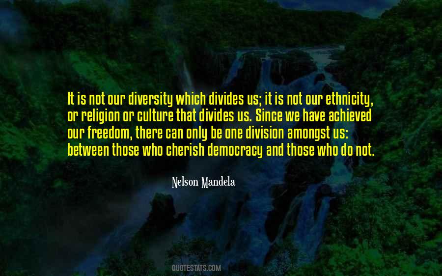 Religion Divides Us Quotes #1774953