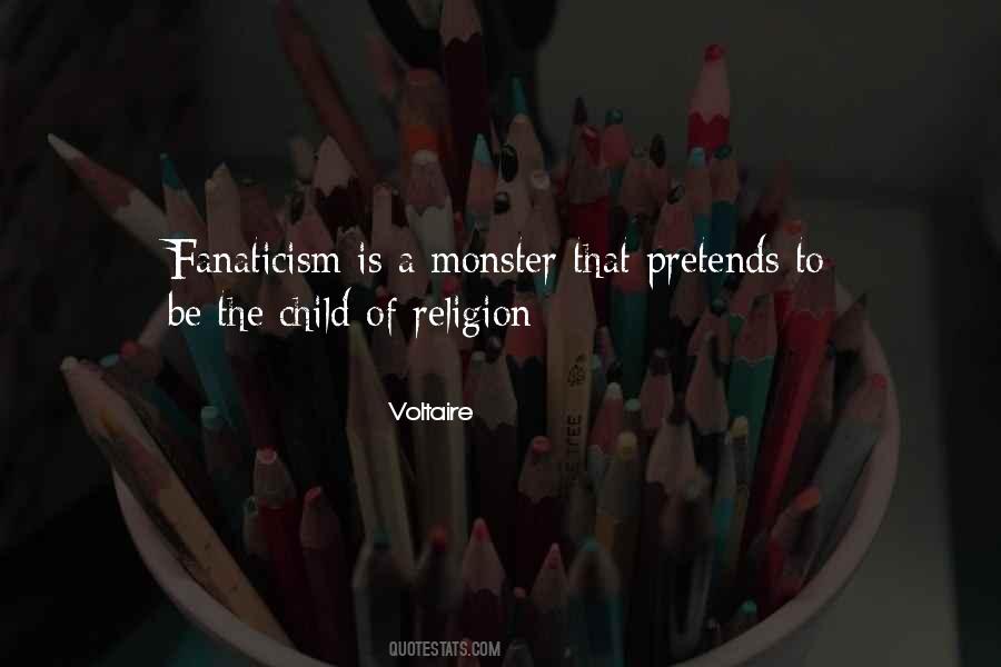 Religion Fanaticism Quotes #472791